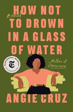 How Not to Drown in a Glass of Water (eBook, ePUB) - Cruz, Angie