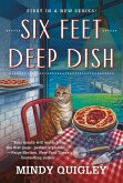 Six Feet Deep Dish (eBook, ePUB)