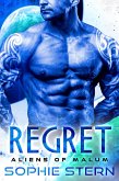 Regret (Aliens of Malum, #5) (eBook, ePUB)