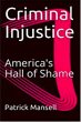 Criminal Injustice, America's Hall of... - Bild 1