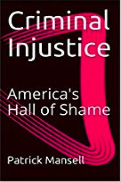 Criminal Injustice, America's Hall of Shame (eBook, ePUB) Criminal Injustice, America's Hall of Shame (eBook, ePUB)