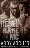 Rebel Rage MC: The Complete Series (eBook, ePUB)