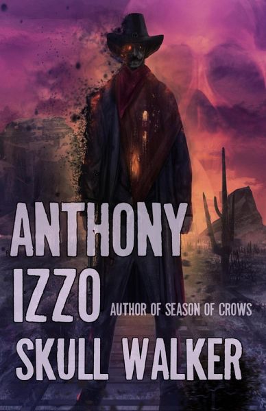 Skull Walker (eBook, ePUB)