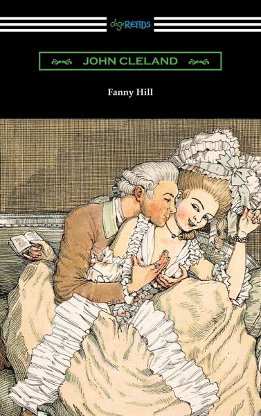 Fanny Hill: Memoirs of a Woman of Pleasure (eBook, ePUB) Fanny Hill: Memoirs of a Woman of Pleasure (eBook, ePUB)