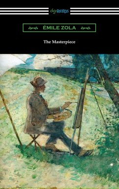 The Masterpiece (eBook, ePUB) - Zola, Emile