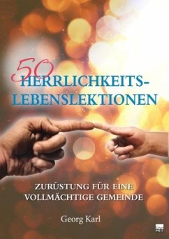 50 Herrlichkeits-Lebenslektionen - Karl, Georg