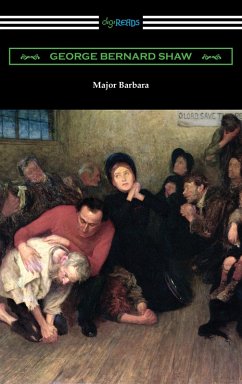 Major Barbara (eBook, ePUB) - Shaw, George Bernard