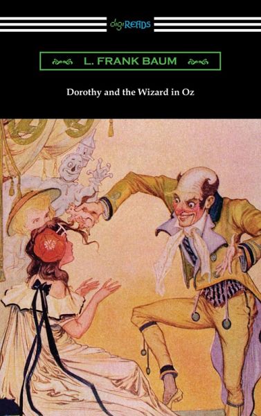 Dorothy and the Wizard in Oz (eBook, ePUB) Dorothy and the Wizard in Oz (eBook, ePUB)
