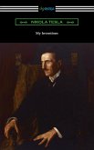 My Inventions: the Autobiography of Nikola Tesla (eBook, ePUB)