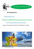 Betriebliches Gesundheitsmanagement in Verständlich übersetzt (eBook, ePUB)