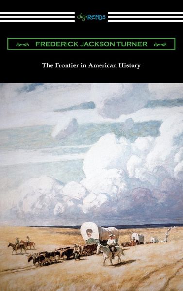 The Frontier in American History (eBook, ePUB)
