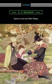 Queen Lucia and Miss Mapp (eBook, ePUB)