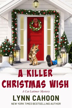 A Killer Christmas Wish (Cat Latimer Mysteries, #7) (eBook, ePUB) - Cahoon, Lynn