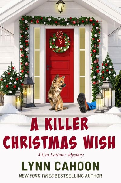 A Killer Christmas Wish (Cat Latimer Mysteries, #7) (eBook, ePUB) A Killer Christmas Wish (Cat Latimer Mysteries, #7) (eBook, ePUB)