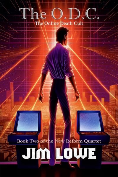The O.D.C. - The Online Death Cult (New Reform Quartet, #2) (eBook, ePUB) The O.D.C. - The Online Death Cult (New Reform Quartet, #2) (eBook, ePUB)