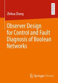 Observer Design for Control and Fault Diagnosis of Boolean Networks (eBook, PDF)