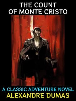 The Count of Monte Cristo (eBook, ePUB) - Dumas, Alexandre