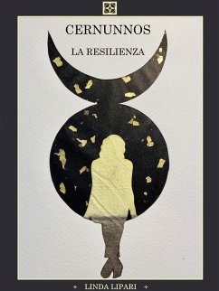 Cernunnos. La Resilienza (eBook, ePUB) - Lipari, Linda