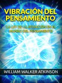 Vibración del Pensamiento (Traducido) (eBook, ePUB)