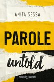 Parole (Untold) (eBook, ePUB)