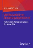 Wahlkreisarbeit von Bundestagsabgeordneten (eBook, PDF)