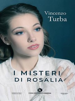 I misteri di Rosalia (eBook, ePUB) - Turba, Vincenzo
