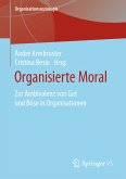 Organisierte Moral (eBook, PDF)