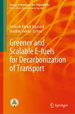 Greener and Scalable E-fuels for Decarbonization of Transport (eBook, PDF)