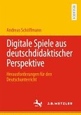 Digitale Spiele aus deutschdidaktischer Perspektive (eBook, PDF)