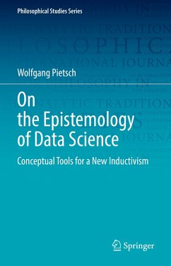 On the Epistemology of Data Science (eBook, PDF) - Pietsch, Wolfgang