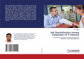 Job Dissatisfaction among Employees of IT Industry