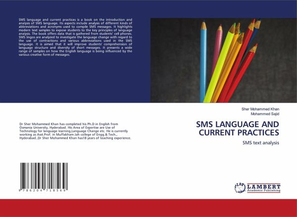 SMS LANGUAGE AND CURRENT PRACTICES SMS LANGUAGE AND CURRENT PRACTICES