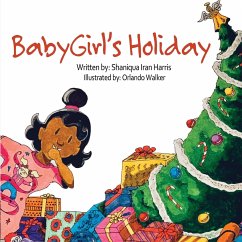 BabyGirl's Holiday - Harris, Shaniqua Iran