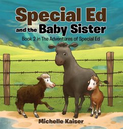 Special Ed and the Baby Sister - Kaiser, Michelle E