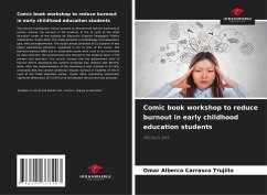 Comic book workshop to reduce burnout in early childhood education students - Carrasco Trujillo, Omar Alberca