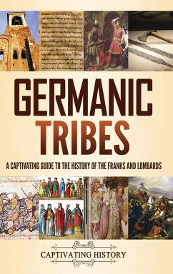 Germanic Tribes - History, Captivating