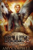 Dreamer (Tales of the Outlaw Mages, #3) (eBook, ePUB)