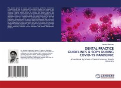 DENTAL PRACTICE GUIDELINES & SOP's DURING COVID-19 PANDEMIC - Sawhney, Hemant