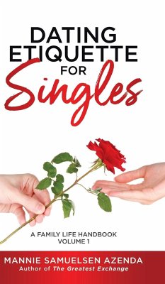 Dating Etiquette for Singles - Azenda, Mannie Samuelsen