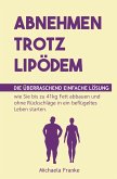 Abnehmen trotz Lipödem Abnehmen trotz Lipödem