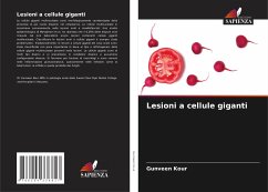 Lesioni a cellule giganti - Kour, Gunveen