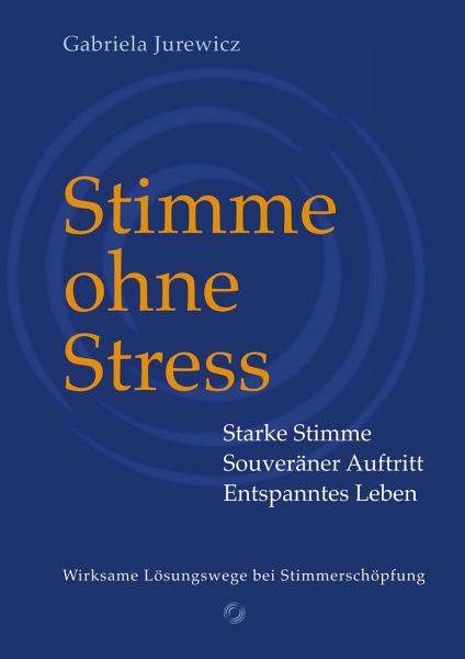 Stimme ohne Stress