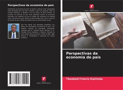 Perspectivas da economia do país - Kipilimba, Theobald Francis