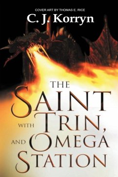 The Saint with Trin and Omega Station - Korryn, C. J.