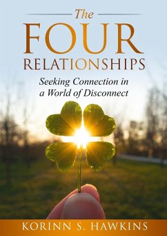 The Four Relationships - Hawkins, Korinn S.