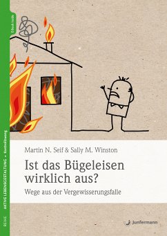 Ist das Bügeleisen wirklich aus? (eBook, PDF) - Seif, Martin N.; Winston, Sally M.