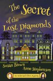 The Secret of the Lost Diamonds (An Amber and Elliot Mystery, #3) (eBook, ePUB)