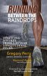 RUNNING BETWEEN THE RAINDROPS (eBook,... - Bild 1