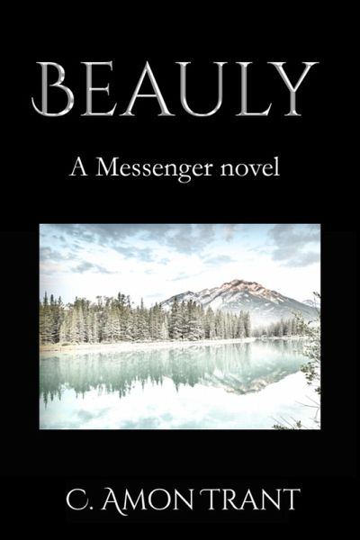 Beauly (The Messenger Series, #11) (eBook, ePUB) Beauly (The Messenger Series, #11) (eBook, ePUB)