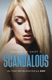 Scandalous (Sinners of Saint, #3) (eBook, ePUB)
